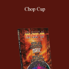 World's Greatest Magic - Chop Cup