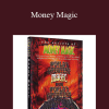 World's Greatest Magic - Money Magic