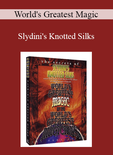 World's Greatest Magic - Slydini's Knotted Silks