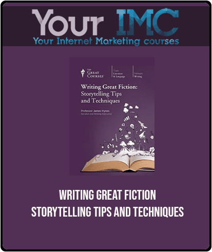 Writing Great Fiction - Storytelling Tips and Techniques