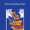 Wyoma - African Healing Dance