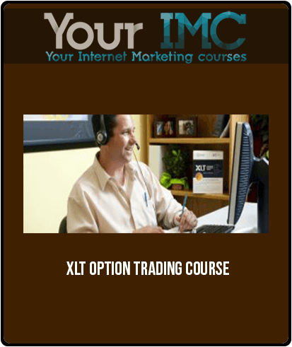 [Download Now] XLT– Option Trading Course