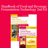 Y. H. Hui - Handbook of Food and Beverage Fermentation Technology 2nd Ed