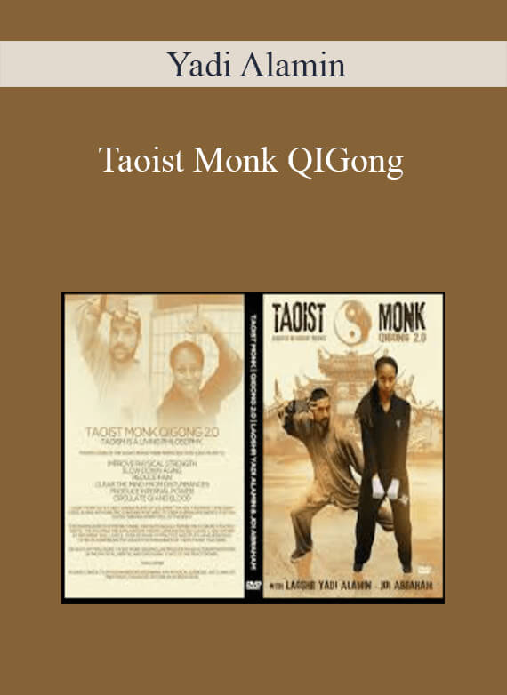 [Download Now] Yadi Alamin – Taoist Monk QIGong
