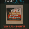 [Download Now] Yanik Silver - Information Marketing Players Workshop