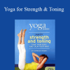 Yoga Journal - Yoga for Strength & Toning