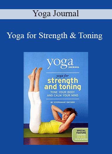 Yoga Journal - Yoga for Strength & Toning