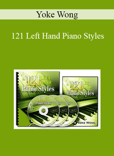Yoke Wong - 121 Left Hand Piano Styles