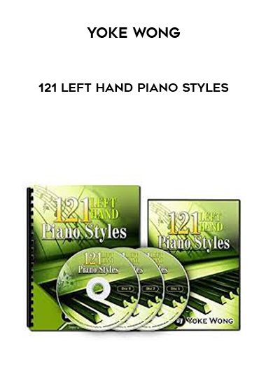Yoke Wong – 121 Left Hand Piano Styles