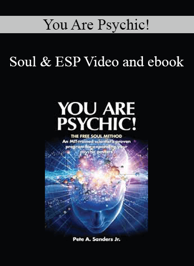 You Are Psychic! - Soul & ESP Video and ebook