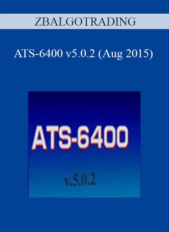 ZBALGOTRADING – ATS-6400 v5.0.2 (Aug 2015)