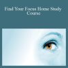[Download Now] Zach Browman - Find Your Focus Home Study Course