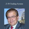 Zain Agha – Z-50 Trading System