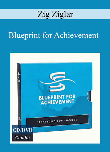 Zig Ziglar - Blueprint for Achievement