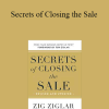 Zig Ziglar - Secrets of Closing the Sale