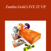 Zumba® Fitness - Zumba Gold LIVE IT UP