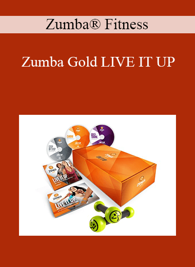 Zumba® Fitness - Zumba Gold LIVE IT UP