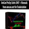AmCan ProSys Suite 2007 + Manuals from amcan.net for Tradestation