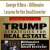 George H.Ross – Billionaire Lessons for the Small Investor