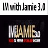 IM with Jamie 3.0