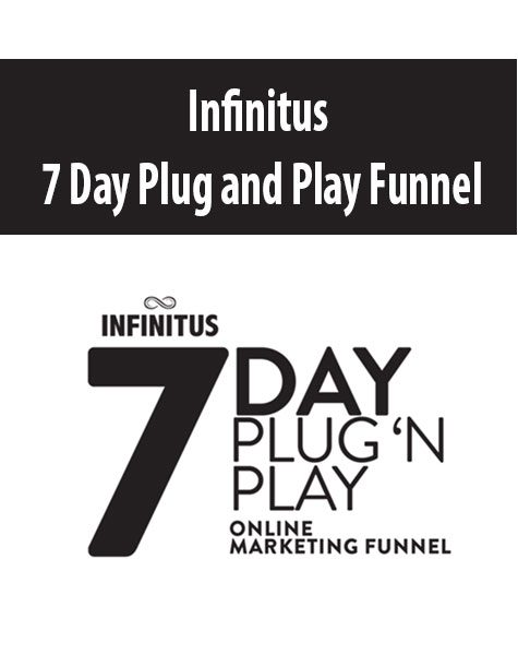 Infinitus – 7 Day Plug and Play Funnel