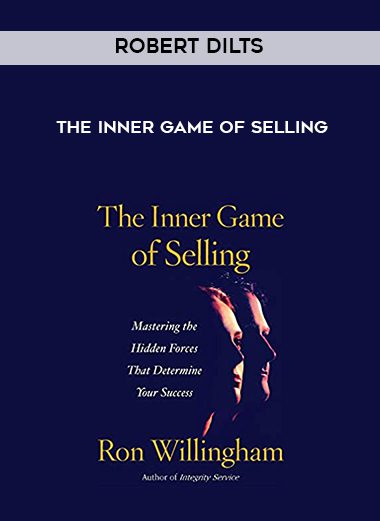 [Download Now] Robert Dilts – The inner game of selling