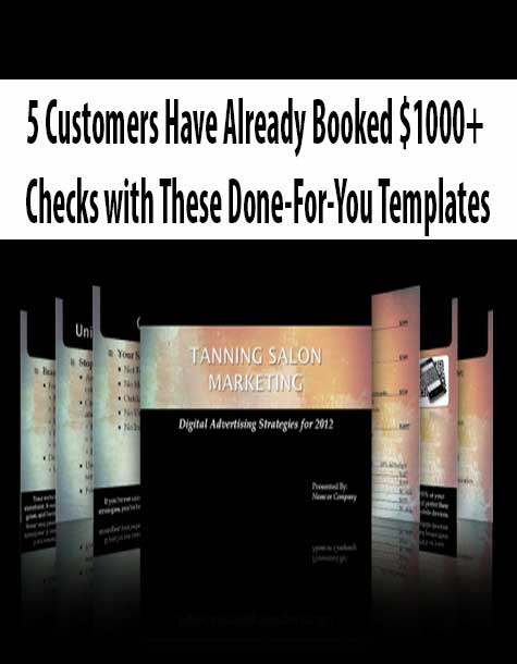 5 Customers Have Already Booked $1000+ Checks with These Done-For-You Templates