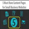 5 Must Have Content Pages for Small Business Websites