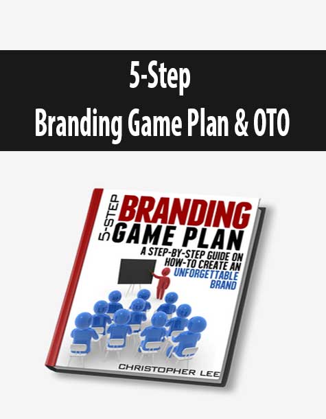 5-Step Branding Game Plan & OTO