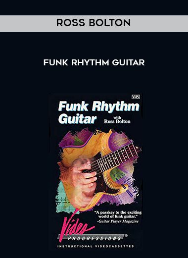 Ross Bolton – Funk Rhythm Guitar