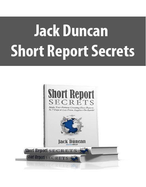 Jack Duncan – Short Report Secrets