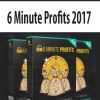 6 Minute Profits 2017
