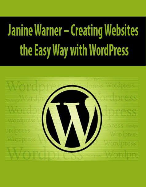Janine Warner – Creating Websites the Easy Way with WordPress