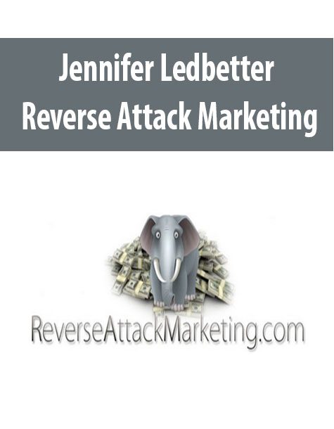 Jennifer Ledbetter – Reverse Attack Marketing