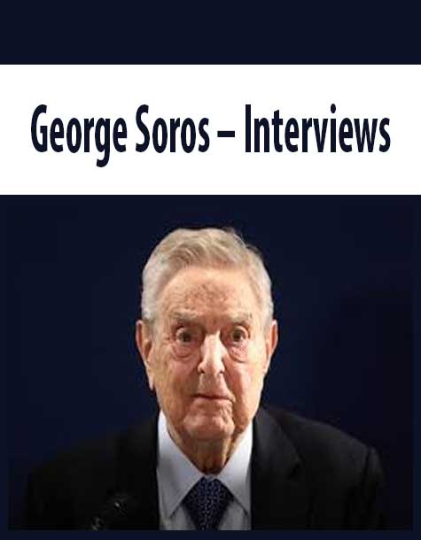 George Soros – Interviews