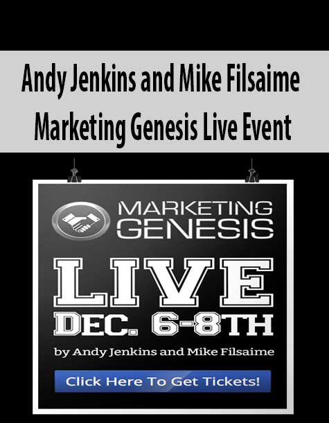 Andy Jenkins and Mike Filsaime – Marketing Genesis Live Event