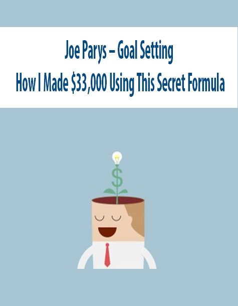 Joe Parys – Goal Setting – How I Made $33