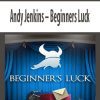 Andy Jenkins – Beginners Luck