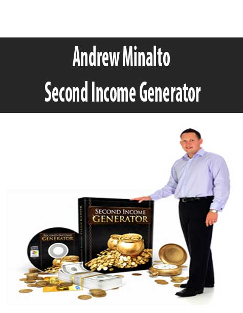 Andrew Minalto – Second Income Generator