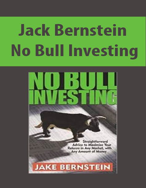 Jack Bernstein – No Bull Investing