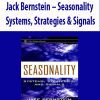 [Download Now] Jack Bernstein – Seasonality. Systems