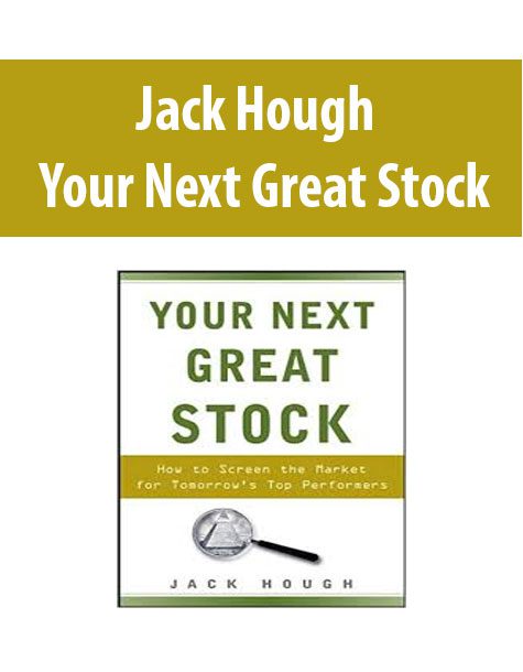 Jack Hough – Your Next Great Stock