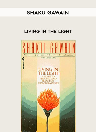ShakU Gawain – Living In The Light