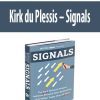 [Download Now] Kirk du Plessis – Signals