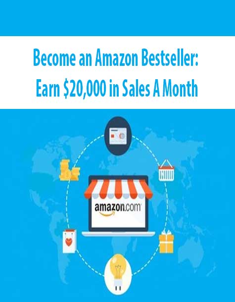 Become an Amazon Bestseller: Earn $20