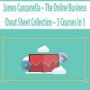 James Canzanella – The Online Business Cheat Sheet Collection – 5 Courses In 1