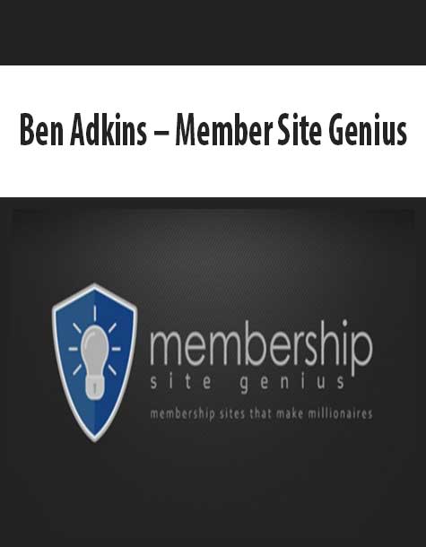 Ben Adkins – Member Site Genius