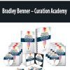 Bradley Benner – Curation Academy