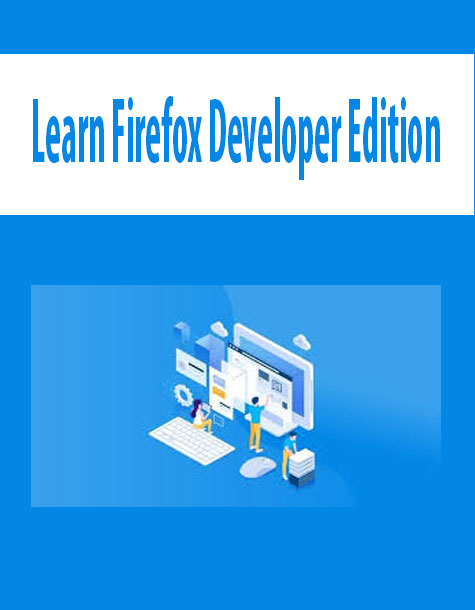 Learn Firefox Developer Edition