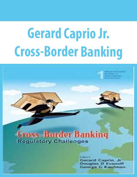 Gerard Caprio Jr. – Cross-Border Banking